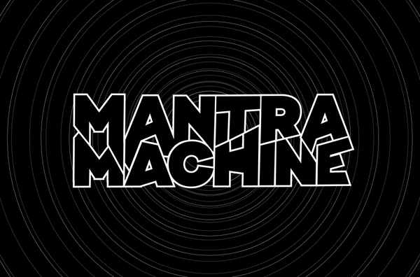 Mantra Machine
